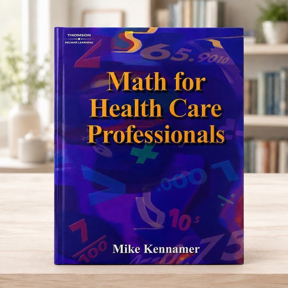 Math and Writing for Health Science Ser.: Math for Health Care Professionals by - Picture 1 of 7